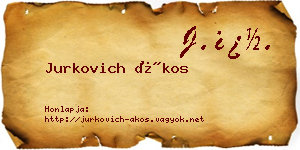 Jurkovich Ákos névjegykártya